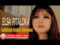 Elsa Pitaloka - Sabiduak Balain Dayuang [Official Music Video HD]