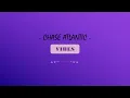 Vibes - Chase Atlantic Lyrics