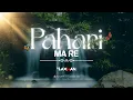 Lagu Pahari Ma Re || Dj Laxman || Remix || Feel The Rhythm ||