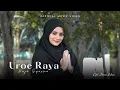 UROE RAYA - Puja Syarma (Official Music Video)