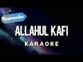 Download Lagu [Karaoke] Allahul Kafi Rabbunal Kaafi | (Karaoke)
