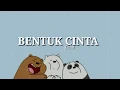 Download Lagu Bentuk Cinta- ECLAT//{Lyrics} MP3