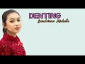 Lagu DENTING_Sandrinna Michelle (Cover) | Musik Lirik