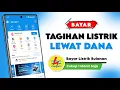 Cara Bayar Tagihan Listrik PLN Bulanan / Listrik Pascabayar Lewat DANA