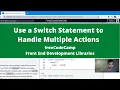 Use a Switch Statement to Handle Multiple Actions Front End Development Libraries freeCodeCamp