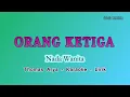 Download Lagu Entah Siapa Yang Salah ( Orang Ketiga ) Karaoke Nada Wanita ( Cewek ) _ THOMAS ARYA