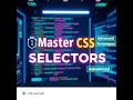 Mastering CSS Selectors The Ultimate Guide for Beginners Pros