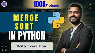 Lec-54 Merge Sort in Python with Code DSA in Python