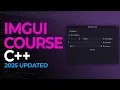 ImGui C Course 2025 - Complete Beginner to Advanced Guide C UI Design Tutorial