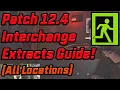 Scav Camp Hole in Fence SafeRoom Exfil Locations ALL INTERCHANGE EXTRACTS 12 4 patch