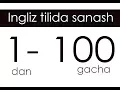 Download Lagu Ingliz tili raqamlari - 1dan 100gacha sanash. (Counting numbers from 1 to 100)