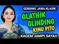 Lagu GLATHIK GLINDING KINU PITO GENDING JAWA KLASIK KAGEM JAMPI SAYAH.