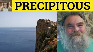 Precipitous Meaning - Precipitously Defined