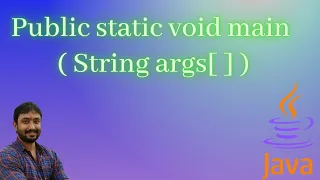 Why public static void main String args in Java Full Explanation