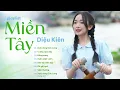 Download Lagu Tuyển Tập Những Ca Khúc Hay Nhất Về Miền Tây Của Diệu Kiên | XUÔI DÒNG CỬU LONG - VÍ DẦU ĐƯA DÂU
