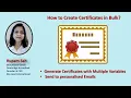 Generate Certificates with Multiple Variables in Bulk and send to personalised Emails