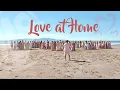 Love at Home | One Voice Children's Choir