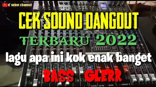 Download CEK SOUND TERBARU 2022 - LAGU APA INI KOK ENAK BANGET MP3