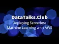 Deploying Serverless Machine Learning with AWS - Sejal Vaidya