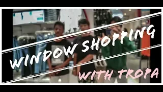 Download WINDOW SHOPPING WITH TROPA | Ft. James\u0026Franz MP3