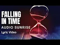 Download Lagu Audio Sunrise - Falling in time (Lyric video)