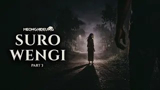 Sasaran | Suro Wengi Part 3