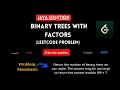 823 Binary Trees With Factors java solution leetcode 832