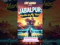 Download Lagu Uri Gama - JABALPUR: Marble in My Veins