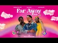 Micjack X Geniusjini X66 Ft. Jay Melody - Far Away (REMIX)
