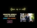 Houston Mobile CarREPAIR
