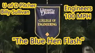 Billy Sullivan The Blue Hen Flash Talks about 100 MPH