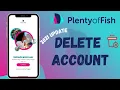 Delete Your Plenty Of Fish Account Delete PoF Account iPhone 2021