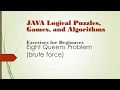 Java Puzzles Games Algorithm Exercises -