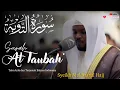 Download Lagu surah At-Taubah 90-129 | Syeikh Mukhtar Al-Hajj