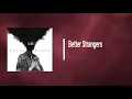 Royal Blood - Better Strangers (Lyrics)