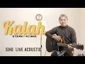 Download Lagu KALAH - AFTERSHINE FT. RESTIANADE | COVER BY SIHO LIVE ACOUSTIC