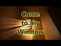 Melissa Etheridge - Come to my Window - w/lyrics