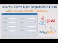 How to Create User Registration Form in java using MySQL Database With Source Code