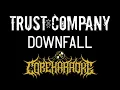 Download Lagu TRUSTcompany - Downfall [Karaoke Instrumental]