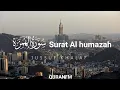 Download Lagu Surah Al Humazah ( The Traducer ) | Jussuf Khalaf |