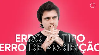 Erro de tipo e erro de proibição