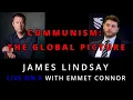 COMMUNISM The Global Picture James Lindsay live on X