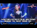 Download Lagu DJ BREAKBEAT MIXTAPE FULL BASS TERBARU 🎵 DJ WAKTUKU KECIL AKU GA TAU YANG MUNGIL🎵BREAKBEAT SIDRAP