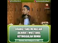 Lagu Orang yang mengejar akhirat, mustahil ketinggalan dunia - Ustadz Adi Hidayat #kajian