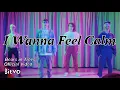 Download Lagu I Wanna Feel Calm (Official Music Video)