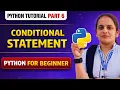 If Else Conditional Statements in Python Python Tutorial in Hindi