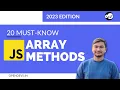 JavaScript Array Methods 20 Must know JS Methods in 2023