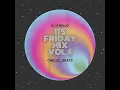 Download Lagu DJ Chello - Its Friday Mix Vol.4