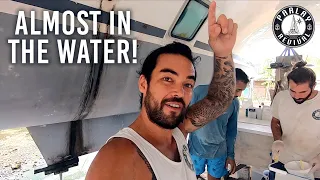 LAST MINUTE JOBS! Only 3 weeks until we splash! – Episode 137