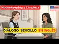 Easy Dialogue for Beginners Job Interview Housekeeping and Cleaning